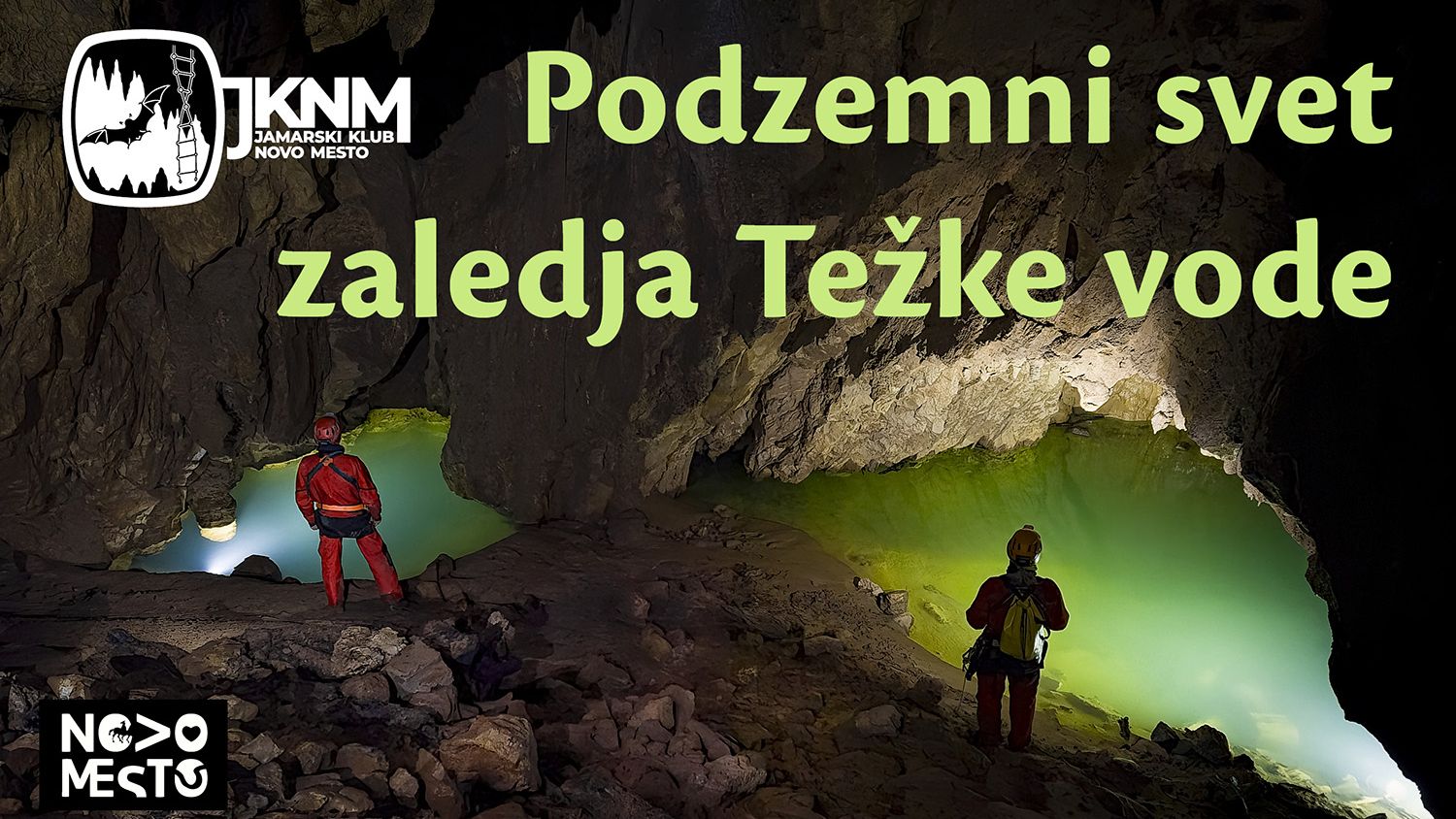 Podzemni svet zaledja Težke vode